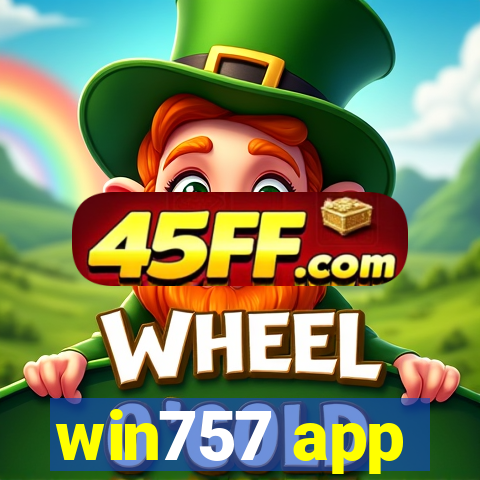 win757 app